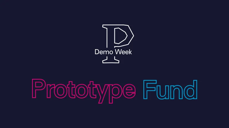 PrototypeFund - Virtual Demo Week